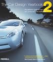 The Car Design Yearbook 2: The Definitive Guide to New Concept and Production Cars Worldwide