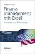 Finanzmanagement mit Excel - Grundlagen und Anwendungen