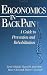 Ergonomics in Back Pain: A Guide to Prevention and Rehabilitation