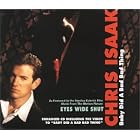 Baby Did a Bad Bad Thing Pt. 2 by Chris Isaak