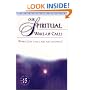 Our Spiritual Wake Up Calls: When God Calls, Are You Listening? (Mahanta Transcripts Book 15)