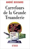 Revue Stock  / Carrefours de la grande truanderie