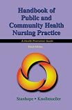 Handbook of Public and Community Health Nursing Practice