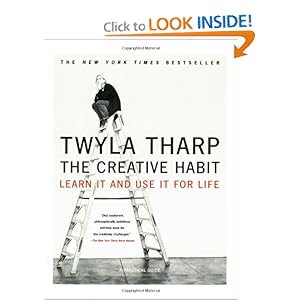 The Creative Habit - Twyla Tharp 