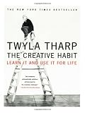 The Creative Habit: Learn It and Use It for Life