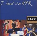 I Heard It on Npr: Jazz for Blue Nights