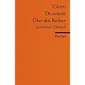De oratore /�ber den Redner: Lat. /Dt: Lateinisch / deutsch