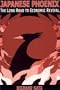 Japanese Phoenix: The Long Road to Economic Revival