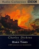 Hard Times (BBC Radio Collection)