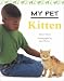 Books : Kitten (My Pet)