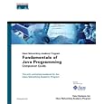 Fundamentals of Java Programming Companion Guide (Cisco... by Cisco Systems Inc. and Cisco Networking Academy Program