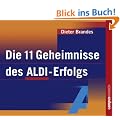 Die 11 Geheimnisse des ALDI-Erfolgs