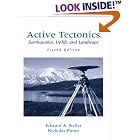 Click here to buy Active Tectonics: Earthquakes, Uplift, and Landscape (2nd Edition) (Books in the Prentice Hall Earth Science Series) by  Edward A. Keller and Nicholas Pinter.