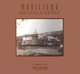 Montezuma: The Castle in the West