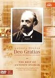 Antonin Dvorak: Deo Gratias/The Best of Antonin Dvorak