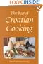 The Best of Croatian Cooking (Hippocrene International Cookbooks)
