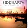 Siddharta : Spirit Of Buddha Bar Vol. 2