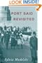Port Said Revisited