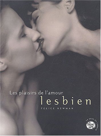 Les Plaisirs de l'amour lesbien