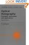 Optical Holography: Principles, Techniques and Applications (Cambridge Studies in Modern Optics)