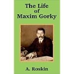 The Life of Maxim Gorky book cover