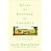 After the Ecstasy, the Laundry: How the Heart Grows Wise on the Spiritual Path