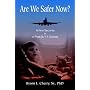 Are We Safer Now?: Airline Security in a Post-9/11 Society