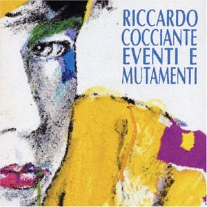 Riccardo Cocciante - Eventi E Mutamenti - Zortam Music