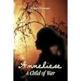 Anneliese: A Child of War