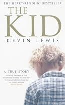 The Kid: A True Story