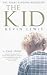 The Kid: A True Story