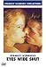 Eyes Wide Shut
