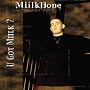 U Got Miilk?