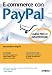 E-commerce con PayPal (Guida completa) (Italian Edition)