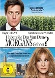 Haben Sie das von den Morgans geh�rt? [DVD]