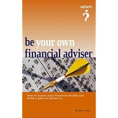 Be Your Own Financial Adviser ("Which?" Guides)