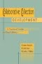Collaborative Collection Development: A Practical Guide for Your Library