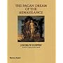 The Pagan Dream of the Renaissance