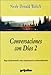 Conversaciones Con Dios 2/Conversations With God, an Uncommon Dialogue, Book 2 (Paperback)