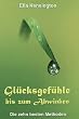 Gl�cksgef�hle bis zum Abwinken. Die zehn besten Methoden
