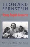 Leonard Bernstein: Young Peoples Concerts