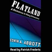 Flatland: A Romance of Many Dimensions | [Edwin A. Abbott]