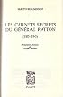 Les carnets secrets du general patton 1885-1945 .