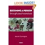 Becoming a Person Through Psychoanalysis