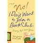 No! I Don't Want to Join a Book Club