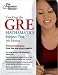 Cracking the GRE Mathematics Subject Test, 4th Edition (Graduate School Test Preparation)
