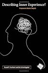 Describing Inner Experience?: Proponent Meets Skeptic (Bradford Books)