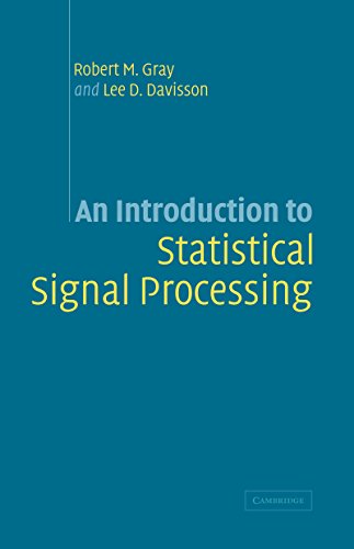 An Introduction to Statistical Signal Processing
