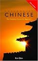 Colloquial Chinese (Colloquial Series)