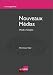 Nouveaux Medias: mode d'emploi (e-management) (French Edition)